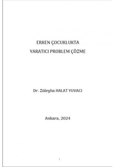 ERKEN ÇOCUKLUKTA YARATICI PROBLEM ÇÖZME