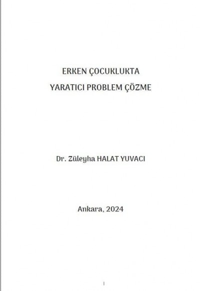 ERKEN ÇOCUKLUKTA YARATICI PROBLEM ÇÖZME