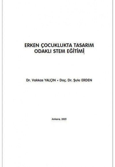 ERKEN ÇOCUKLUKTA TASARIM ODAKLI STEM EĞİTİMİ