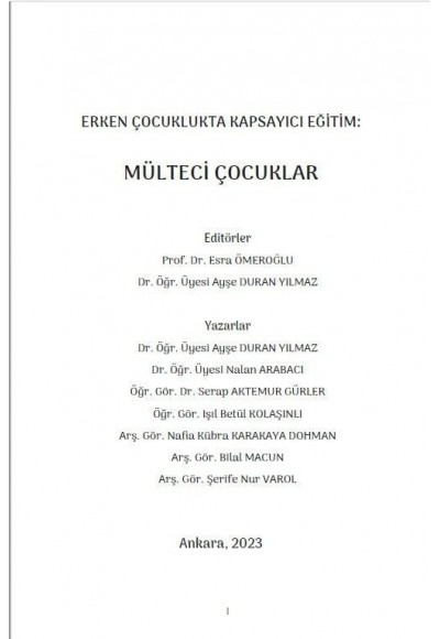 ERKEN ÇOCUKLUKTA KAPSAYICI EĞİTİM: MÜLTECİ ÇOCUKLAR