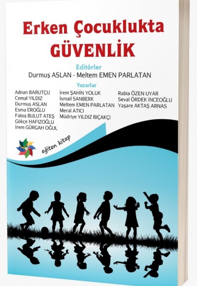 ERKEN ÇOCUKLUKTA GÜVENLİK