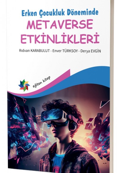 Erken Çocukluk Döneminde METAVERSE ETKİNLİKLERİ