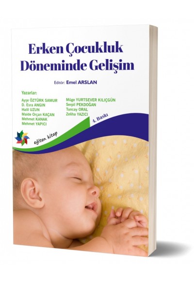 ERKEN ÇOCUKLUK DÖNEMİNDE GELİŞİM - Ed:Emel Arslan