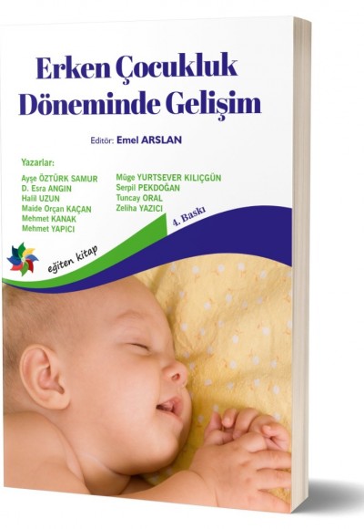 ERKEN ÇOCUKLUK DÖNEMİNDE GELİŞİM - Ed:Emel Arslan