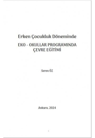 Erken Çocukluk Döneminde EKO - OKULLAR PROGRAMINDA ÇEVRE EĞİTİMİ