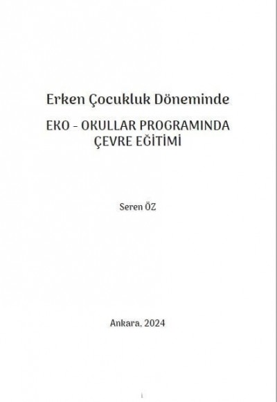 Erken Çocukluk Döneminde EKO - OKULLAR PROGRAMINDA ÇEVRE EĞİTİMİ