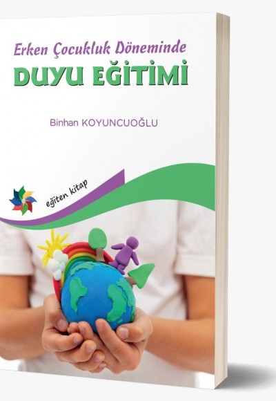 Erken Çocukluk Döneminde DUYU EĞİTİMİ