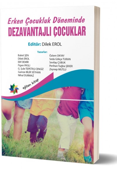 Erken Çocukluk Döneminde DEZAVANTAJLI ÇOCUKLAR