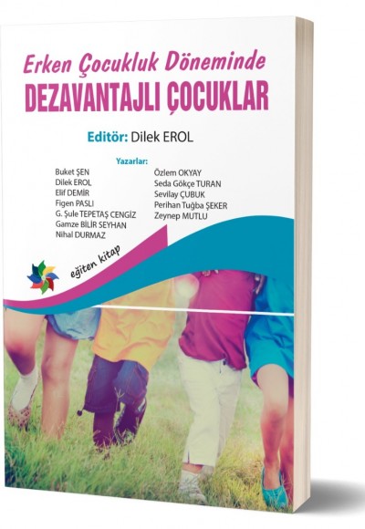 Erken Çocukluk Döneminde DEZAVANTAJLI ÇOCUKLAR