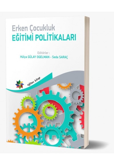 Erken Çocukluk  EĞİTİMİ POLİTİKALARI