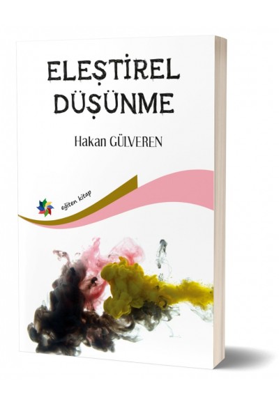 ELEŞTİREL DÜŞÜNME