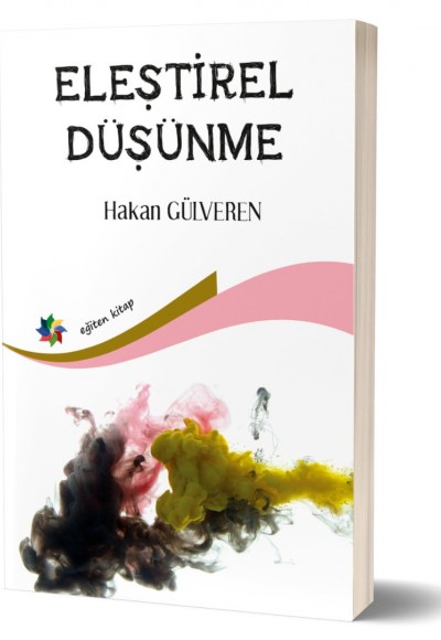 ELEŞTİREL DÜŞÜNME