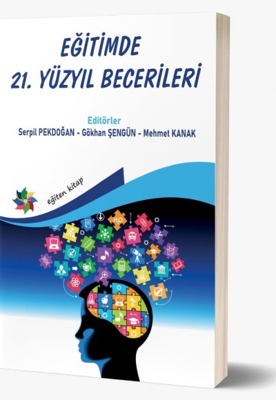 EĞİTİMDE 21. YÜZYIL BECERİLERİ