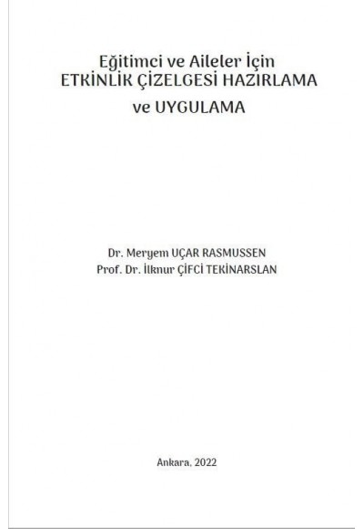 Eğitimci ve Aileler İçin ETKİNLİK ÇİZELGESİ HAZIRLAMA ve UYGULAMA