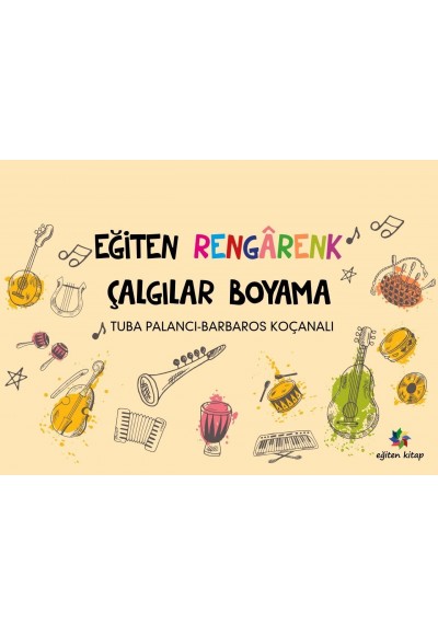 EĞİTEN RENGARENK ÇALGILARLA BOYAMA - Tuba Palancı & Barbaros Koçanalı