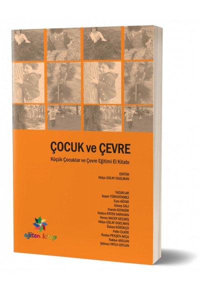 ÇOCUK ve ÇEVRE - Ed: Hülya G.Ogelman