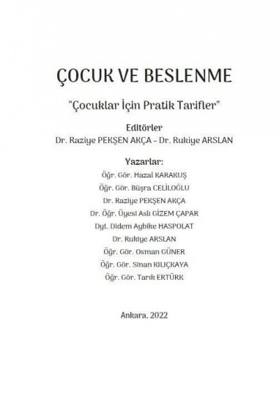 ÇOCUK VE BESLENME ''Çocuklar İçi̇n Prati̇k Tari̇fler''