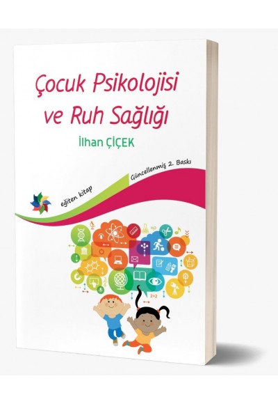 ÇOCUK PSİKOLOJİSİ ve RUH SAĞLIĞI