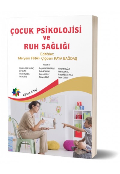 ÇOCUK PSİKOLOJİSİ VE RUH SAĞLIĞI