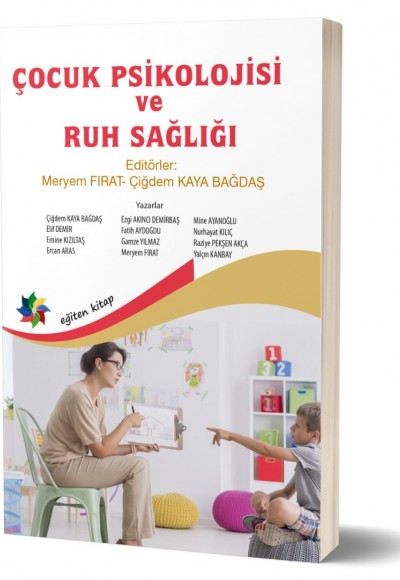 ÇOCUK PSİKOLOJİSİ VE RUH SAĞLIĞI