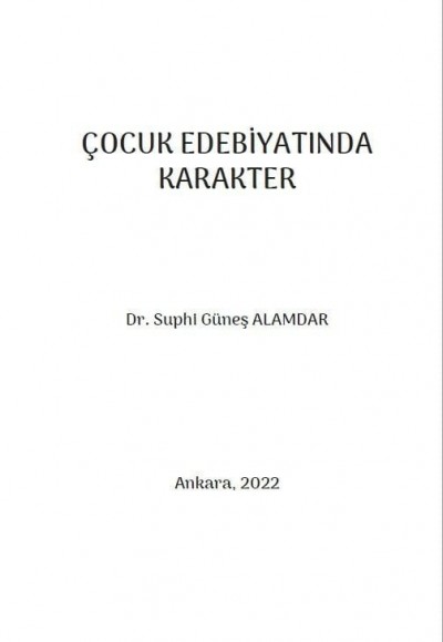 ÇOCUK EDEBİYATINDA KARAKTER