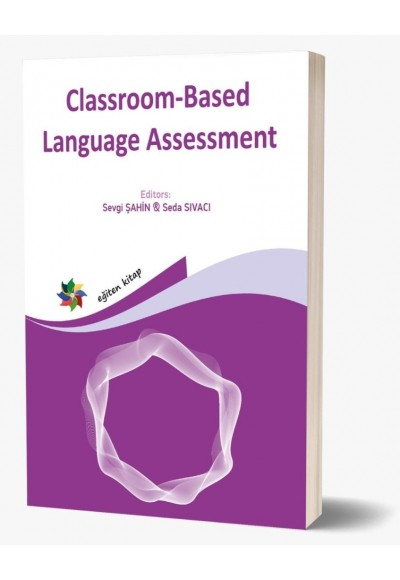 CLASSROOM-BASED LANGUAGE ASSESSMENT