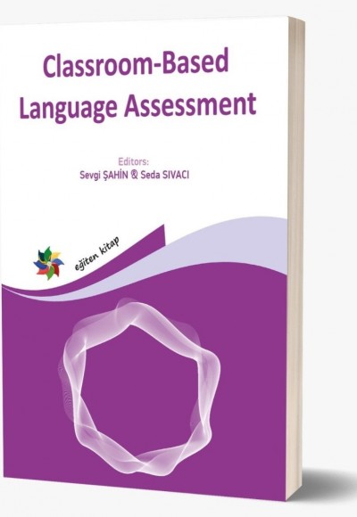 CLASSROOM-BASED LANGUAGE ASSESSMENT