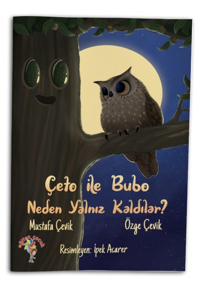 ÇETO İLE BUBO NEDEN YALNIZ KALDILAR?