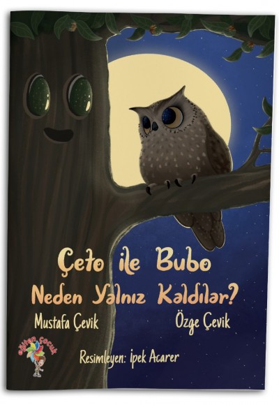 ÇETO İLE BUBO NEDEN YALNIZ KALDILAR?