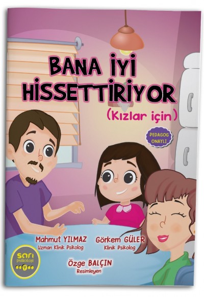 BANA İYİ HİSSETTİRİYOR (Kızlar İçin)