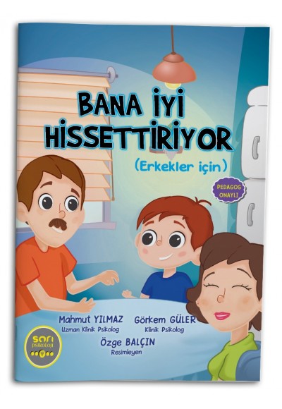 BANA İYİ HİSSETTİRİYOR (Erkekler İçin)