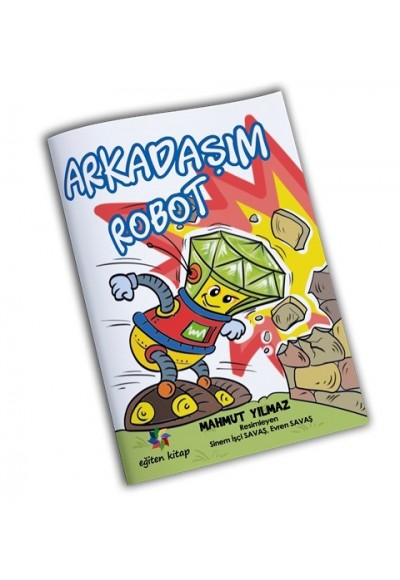 ARKADAŞIM ROBOT - Mahmut Yılmaz