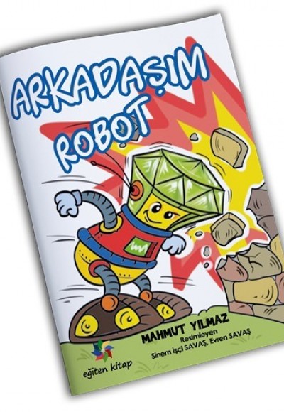 ARKADAŞIM ROBOT - Mahmut Yılmaz