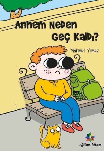 ANNEM NEDEN GEÇ KALDI - Mahmut Yılmaz