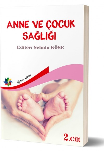 ANNE VE ÇOCUK SAĞLIĞI CİLT:2