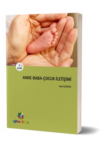 ANNE - BABA - ÇOCUK İLETİŞİMİ