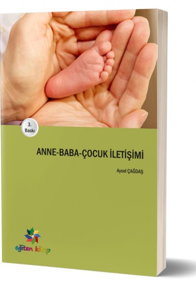 ANNE - BABA - ÇOCUK İLETİŞİMİ