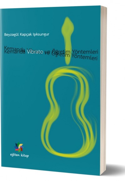 KEMANDA VİBRATO VE ÖĞRETİM YÖNTEMLERİ