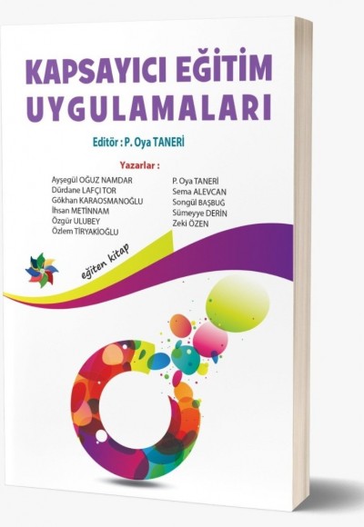 KAPSAYICI EĞITIM UYGULAMALARI: Çeşitlilikleri ve Farklılıkları Kucaklayan Kapsayıcı Çemberi Genişletme