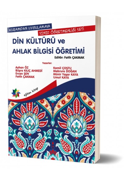 İLKOKULDA DİN KÜLTÜRÜ ve AHLAK BİLGİSİ ÖĞRETİMİ