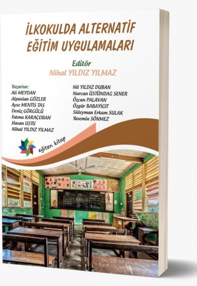 İLKOKULDA ALTERNATİF EĞİTİM UYGULAMALARI