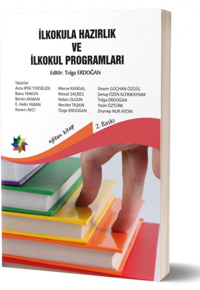 İLKOKULA HAZIRLIK VE İLKOKUL PROGRAMLARI - Ed;Tolga Erdoğan