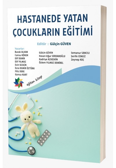 HASTANEDE YATAN ÇOCUKLARIN EĞİTİMİ