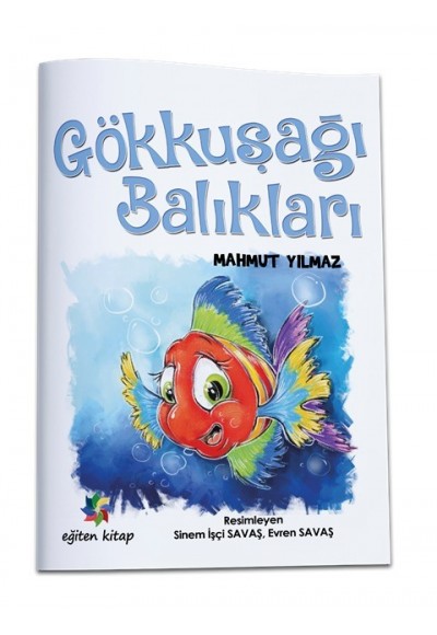 GÖKKUŞAĞI BALIKLARI - Mahmut Yılmaz