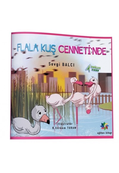 FLALA KUŞ CENNETİNDE