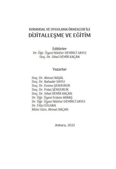 KURAMSAL VE UYGULAMA ÖRNEKLERİ İLE DİJİTALLEŞME VE EĞİTİM