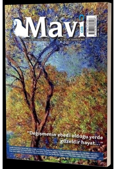 MAVİ GÖK SAYI: 15 KÜLTÜR - SANAT - EDEBİYAT DERGİSİ