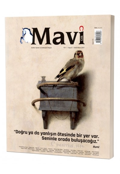 MAVİ GÖK SAYI: 3  KÜLTÜR - SANAT - EDEBİYAT DERGİSİ