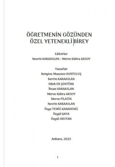 ÖĞRETMENİN GÖZÜNDEN ÖZEL YETENEKLİ BİREY