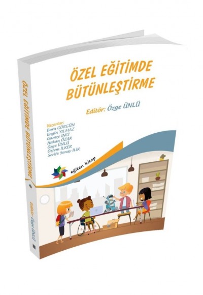 ÖZEL EĞİTİMDE BÜTÜNLEŞTİRME